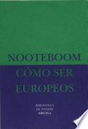 Cómo ser europeos