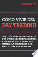 Como Vivir del Day Trading