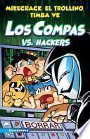 Compas 7. Los Compas vs. Hackers