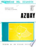 Compendio de información socio-económica de la provincias del Ecuador: Azuay (2 v.)
