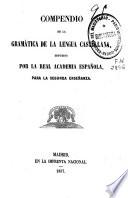 Compendio de la gramática de la lengua castellana
