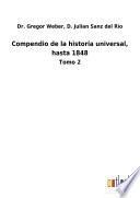 Compendio de la historia universal, hasta 1848