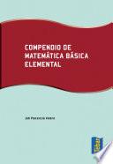 Compendio de matemática básica elemental
