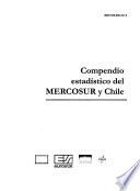 Compendio estadístico del MERCOSUR y Chile