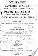 Compendium latino-hispanum utriusque linguae veluti lumen Petri de Salas