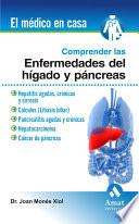 COMPRENDER LAS ENFERMEDADES DEL HÍGADO Y EL PÁNCREAS