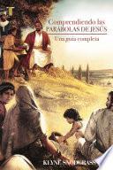 Comprendiendo las parábolas de Jesús