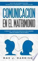 Comunicación en el Matrimonio