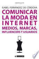 Comunicar la moda en Internet