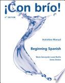 ¡Con brío! Beginning Spanish Activities Manual