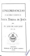 Concordancias de las obras y escritos de Santa Teresa de Jesús