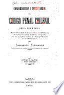 Concordancias i comentarios del Código penal Chileno