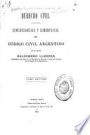 Concordancias y comentarios del Código civil argentino