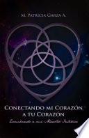Conectando mi corazón a tu corazón