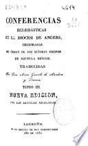 Conferencias eclesiásticas de la Diócesis de Angers: 1832 (VII, 455 p.)