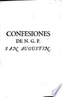 Confesiones de Nuestro Gran Padre San Augustin ...