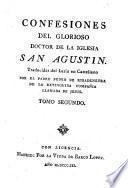 Confesiones del glorioso doctor de la Iglesia San Agustín