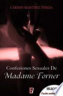 Confesiones sexuales de Madame Forner