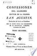 Confessiones del glorioso Doctor de la Iglesia San Agustin