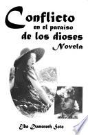 Conflicto en el paraíso de los dioses
