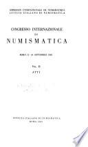 Congresso internazionale di numismatica, Roma, 11-16 settembre 1961: Atti