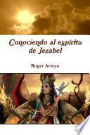Conociendo al espíritu de Jezabel