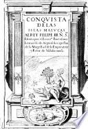 Conquista de las Islas Malucas al rey Felipe III ...