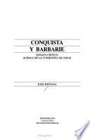 Conquista y barbarie