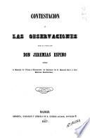 Constestación a las observaciones que ha publicado Jeremías Espino sobre el Manual de física y elementos de química de Manuel Rico y Mariano Santisteban