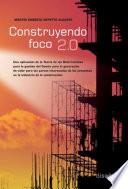 Construyendo foco 2,0