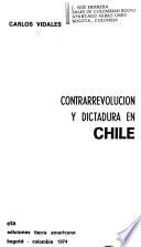 Contrarrevolución y dictadura en Chile