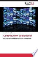 Contribución audiovisual