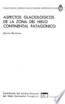 Contribución del Instituto Nacional del Hielo Continental Patagónico