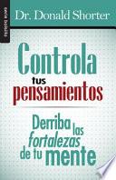 Controla Tus Pensamientos