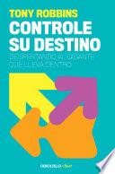 Controle su destino