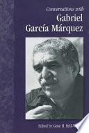 Conversations with Gabriel García Márquez