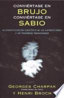 Conviértase en brujo, conviértase en sabio