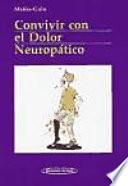 Convivir con el dolor neuropático