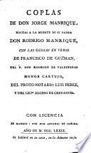 Coplas de don Jorge Manrique, hechas a la muerte de su padre don Rodrigo Manrique