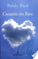 Corazón sin llave