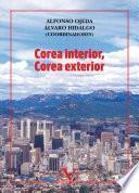 Corea interior, Corea exterior