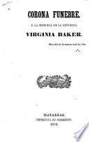Corona fúnebre a la memoria de la señorita Virginia Baker