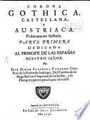 Corona Gothica, Castellana y Austriaca politicamente ilustrada