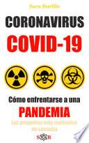 CORONAVIRUS COVID19 como enfrentarse a una pandemia