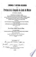 Corónica y historia religiosa de la provincia de la Compañía de Jesús de México en Nueva España ...