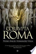 Corrvpta Roma
