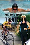 Creando Al Mejor Triatleta