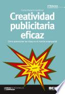 Creatividad publicitaria eficaz 4ª edición