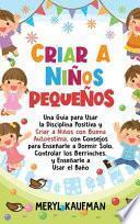 Criar a niños pequeños