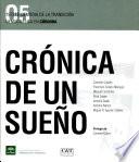 Crónica de un sueño, 1973-83